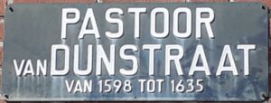 Straatbord Pastoor van Dunstraat
